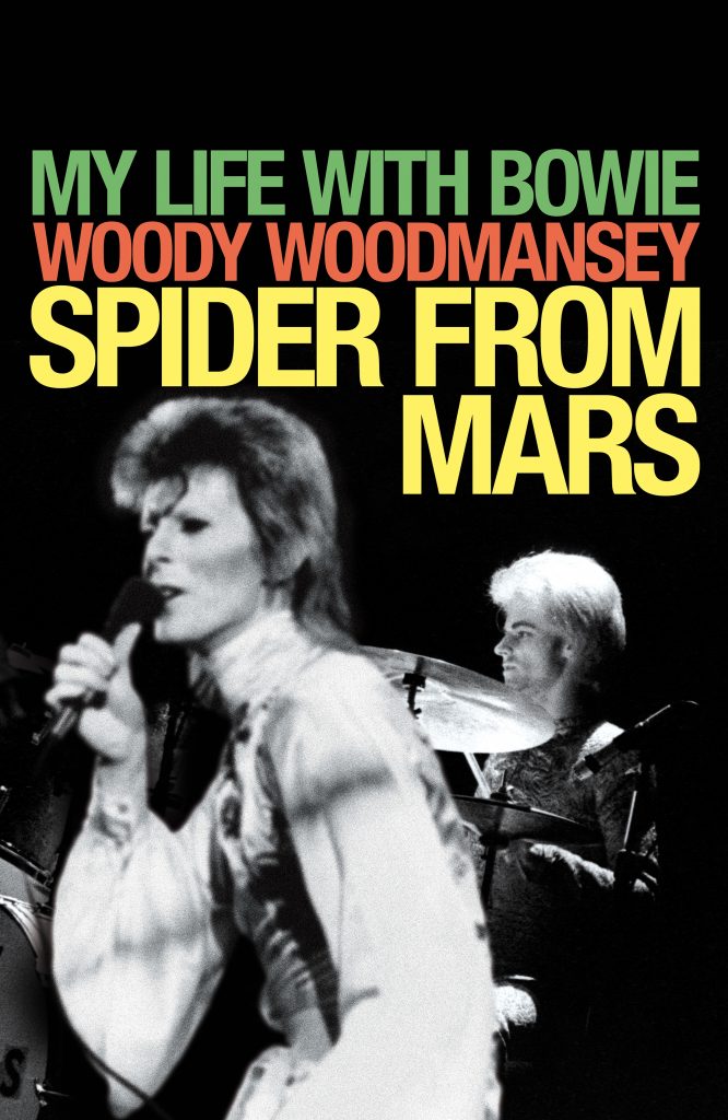 Spider From Mars: My Life With Bowie - Mick Woody Woodmansey book cover
